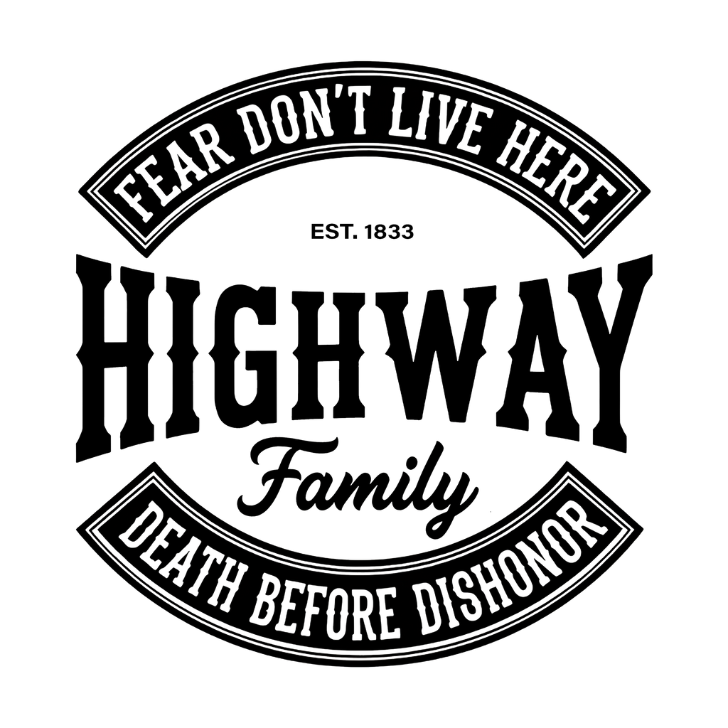 HIGHWAY FEAR DON'T LIVE HERE
