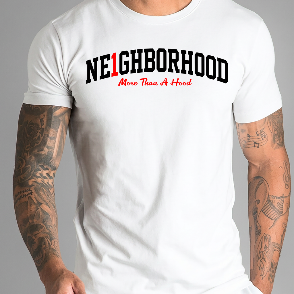 NE1GHBORHOOD MORE THAN A HOOD